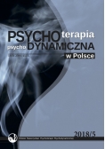 Psychoterapia psychodynamiczna w Polsce Nr 5 2018