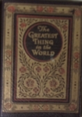 The Greatest Thing in the World