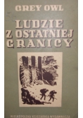 Ludzie z ostatniej granicy, 1949r.