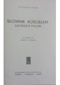 Słownik kościelny Łacińsko-Polski, Wydanie III