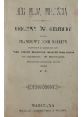 Bóg moją miłością, 1894 r.