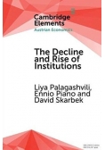 The Decline and Rise of Institutions