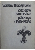 Z dziejów harcerstwa polskiego 1910 1939