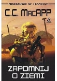 Zapomnij o ziemi