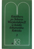 Katecheza po Soborze Watykańskim II w świetle dokumentów Kościoła 2