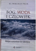 Bóg Woda i człowiek plus CD