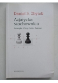 Azjatycka szachownica. Ameryka, Chiny, Indie, Pakistan