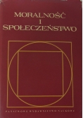 Moralność i społeczeństwo