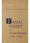 Bracia Polscy w Siedmiogrodzie  1660 - 1784