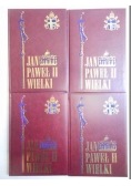 Jan Paweł II Wielki, t. I-IV