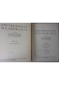 Encyklopedia wychowania Tom I-II,