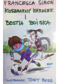 Koszmarny Karolek i bestia boiska