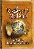 Kroniki Archeo Tajemnica klejnotu Nefertiti