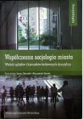 Współczesna socjologia miasta