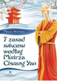 7 Zasad Sukcesu Według Mistrza Chuang Yao