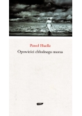 Opowieści chłodnego morza Autograf Huelle
