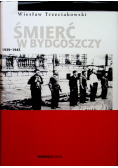 Śmierć w Bydgoszczy 1939 1945