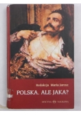 Polska. Ale jaka?