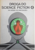 Droga do science fiction 4  Od dzisiaj do wieczności