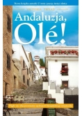 Andaluzja, Ole!