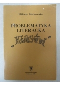 Problematyka literacka " Kłosów"