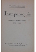 Teatr po wojnie, ok. 1925 r.