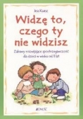 Widzę to, czego ty nie widzisz
