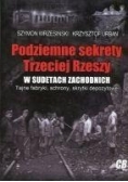 Podziemne sekrety Trzeciej Rzeszy w Sudetach Zach.