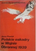 Polskie eskadry w wojnie obronnej 1939
