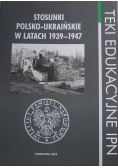 Stosunki polsko  ukraińskie w latach 1939-1947