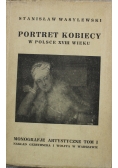Portret Kobiecy w Polsce XVIII wieku Tom I 1926 r