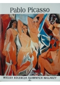 Wielka kolekcja sławnych malarzy.Pablo Picasso