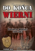 Do Końca Wierni