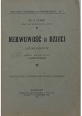 Nerwowość u dzieci, 1904 r.
