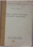 Koncepcja Języka Poetyckiego Awangardy Krakowskiej, tom IV