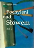 Pochyleni nad Słowem, rok C