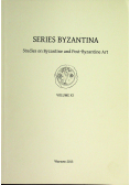 Series Byzantina Tom XI