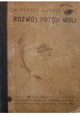 Rozwój potęgi woli 1923 r.