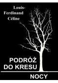 Podróż do kresu nocy