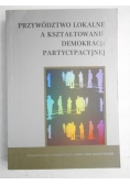 Przywództwo lokalne a kształtowanie demokracji partycypacyjne