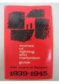 War years 1939-1945 in Poland