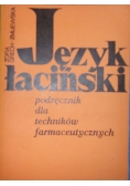 Język łaciński. Podręcznik dla techników farmaceutycznych