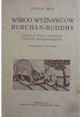 Wśród wyznawców Burchan - Buddhy, 1925 r.