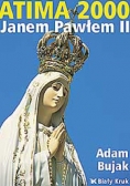 Fatima 2000 z Janem Pawłem II