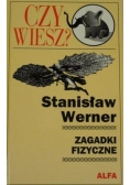 Czy wiesz? Zagadki fizyczne