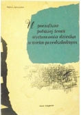 U początków polskiej teorii wychowania dziecka w wieku przedszkolnym