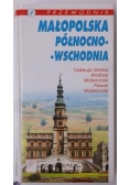 Małopolska Północno-Wschodnia. Przewodnik