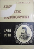Jan Henryk Dąbrowski 1755-1818