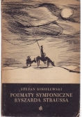 Poematy symfoniczne Ryszarda Strussa