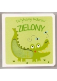 Dotykamy kolorów. Zielony